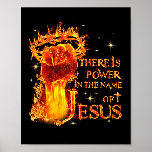 Jesus There Is Power In The Name Of Jesus Christia Poster (Voorkant)
