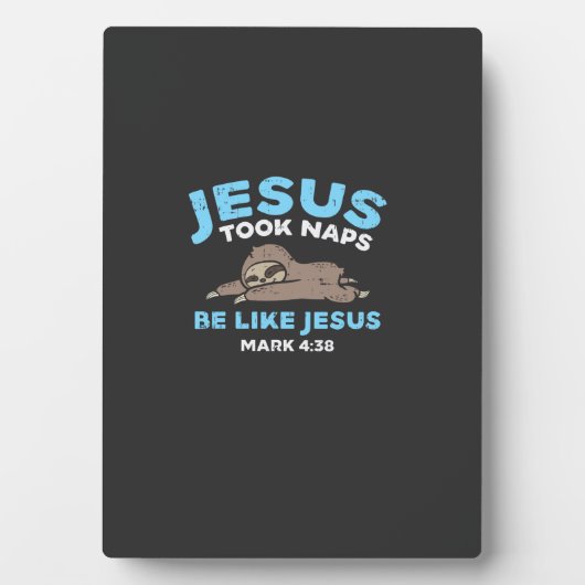 Jesus Took Naps Sloth Funny Bible Verse God Christ Fotoplaat (voorkant)