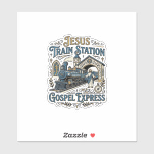 Jesus Treinstation Gospel Express Jesus Treinstati Sticker
