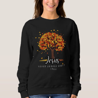 Jesus verlaat nooit sweatshirt-herfstvakantie t-sh trui