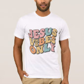 Jesus Vibes Only Retro Christian Men’s T-Shirt (Voorkant)