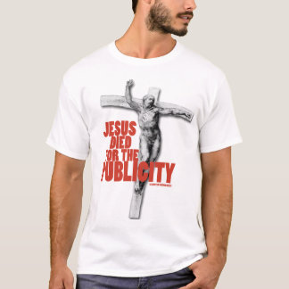 JESUS VOOR DE PUBLICITEIT T-SHIRT