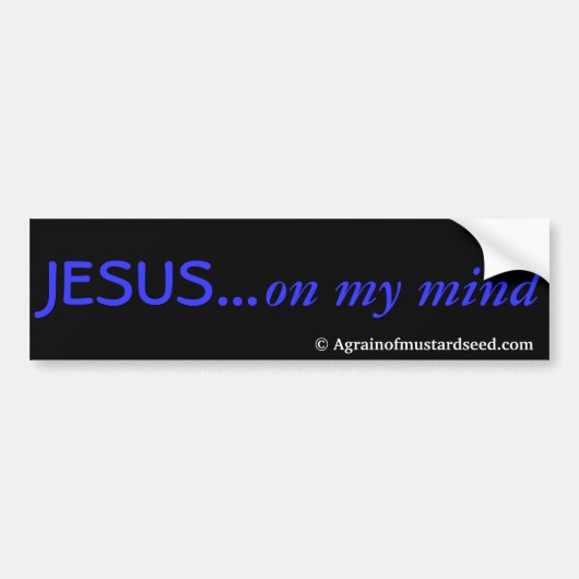 JESUS voor mijn geest Agrainofmustardseed.com Bumpersticker (Voorkant)