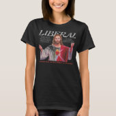JESUS WAS EEN LIBERAL T-SHIRT (Voorkant)