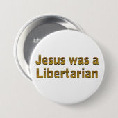 Jesus was Libertarian Ronde Button 7,6 Cm (Voorkant /achterkant)