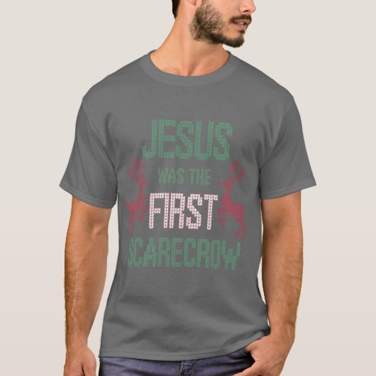 Jesus Washe First Scarecrow Funny Christian Ugly C T-shirt (Voorkant)