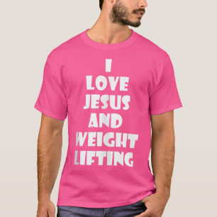 Jesus Weight Lifting Christelijk Fitness Workout G T-shirt