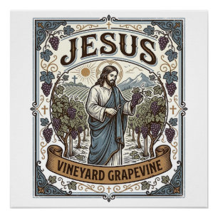 Jesus Wijngaard Wijnstok Jesus Wijngaard Wijnstok Perfect Poster