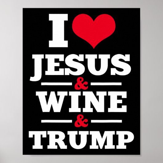 Jesus Wine Trump Religieus Christelijk Geloof Mam  Poster (Voorkant)