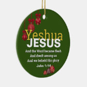 JESUS WORD BECAME FLESH Kerstmis Baubles GREEN Keramisch Ornament (Rechts)