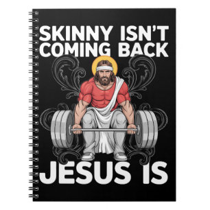 Jesus Workout Gym Skinny Komt Niet Terug Notitieboek