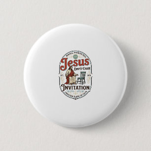 Jesusbijeenkomst lege stoel uitnodiging Jesus lege Ronde Button 5,7 Cm