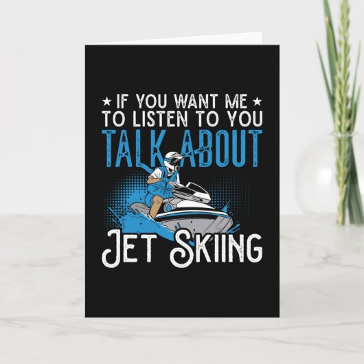 Jet Ski als je wilt dat ik Jet Skiing Water Jetski Kaart (Voorkant)