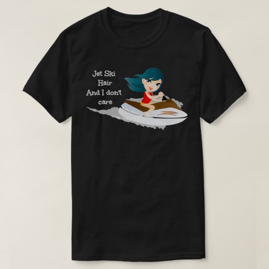 Jet Ski Hair en ik geven niet om Jet Ski waverunne T-shirt (Design voorkant)