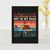 Jet Ski I Might Look Jet Skiing Water Sport Jetski Kaart (Gele Bloem)