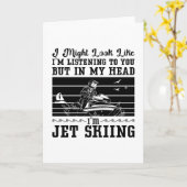 Jet Ski I Might Look Water Sport Jetski Skiing Kaart (Gele Bloem)