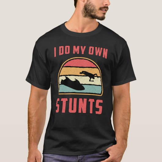 Jet Ski ik doe mijn eigen Stunts Jet Skiing Water T-shirt (Voorkant)