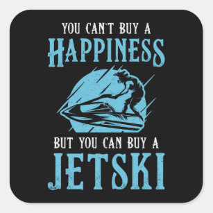 Jet Ski je kunt geen Geluk kopen Jet Skiing Water Vierkante Sticker