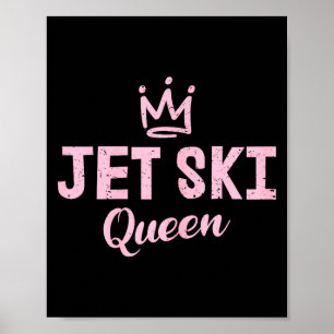 Jet ski koningin _ jet-ski liefhebber poster