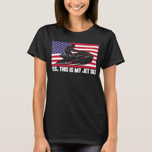 Jet Ski Yes This Is My Jet Ski American Flag T-shirt (Voorkant)
