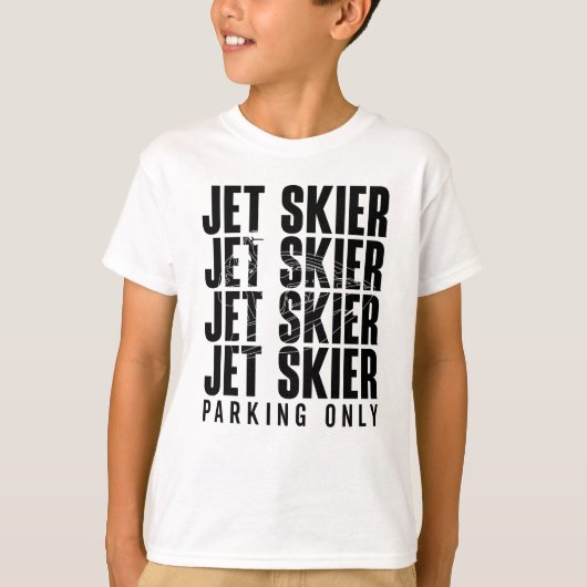 Jet Skier Parking only Jet Ski Jetski Jet Skiing T-shirt (Voorkant)