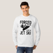 Jet Skiing forceert om te werken naar Jet Ski Jets T-shirt (Voorkant volledig)