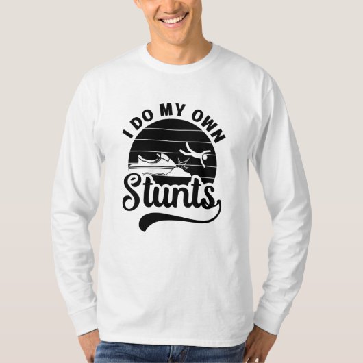 Jet Skiing I Do My Own Stunts Jet Ski Retro Jetski T-shirt (Voorkant)