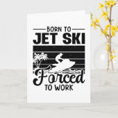 Jetski, geboren in Jet Ski, gedwongen om te werken Kaart (Gele Bloem)
