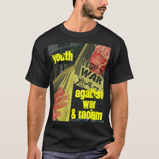 Jeugd tegen oorlog en racisme T-Shirt (Voorkant)