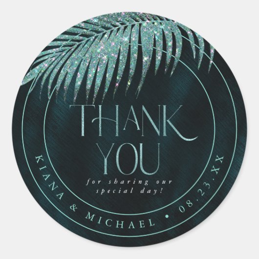 Jewel Palm Leaf Wedding Hartelijk dank Blauwgroen  Ronde Sticker (Voorkant)