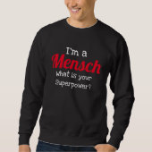 Jewish Funny Sweatshirt - Ik ben een Mensch Superp (Voorkant)