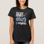 Jewish Hanukkah Acht Crazy Nights Chanokah Vintag T-shirt<br><div class="desc">Jewish Hanukkah Eight Crazy Nights Chanukah Vintage Menorah</div>