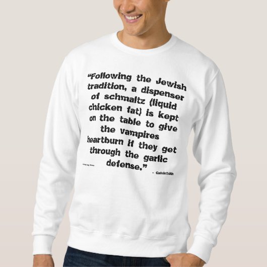 JEWISH HUMOR - FUNNY - SWEATSHIRT COMEDY - GIFTS (Voorkant)
