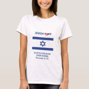 JEWISH MOM Worth more dan Rubies PROVERBS 31 T-shirt