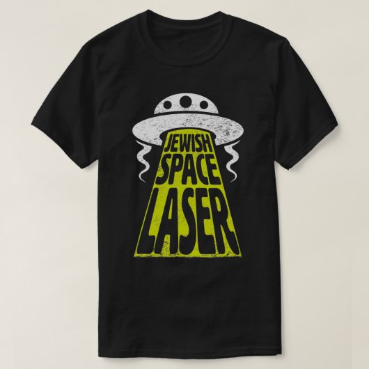 Jewish Space Laser Funny Parody T-shirt (Design voorkant)