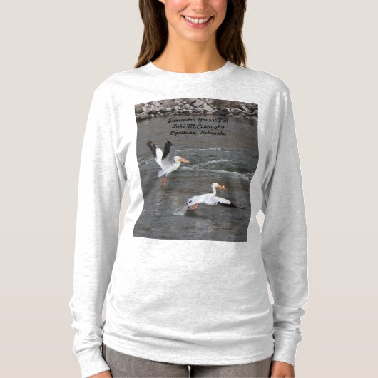 Jezelf overgeven bij Ogallala Nebraska T-shirt (Voorkant)