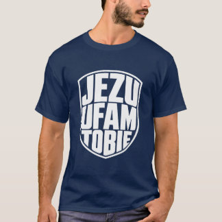Jezu Ufam Tobie Gebedsschild Trouw T-shirt