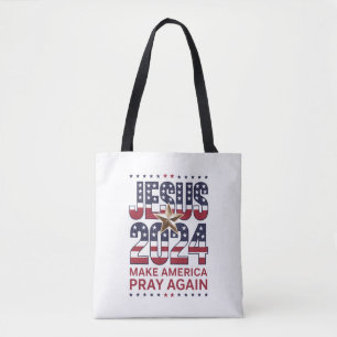 Jezus 2024 Laat Amerika Weer Bidden Tote Bag