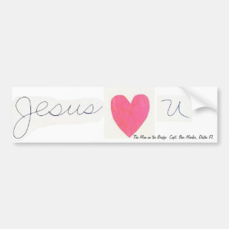 Jezus (<3) U Bumpersticker~Het Man op de brug Bumpersticker