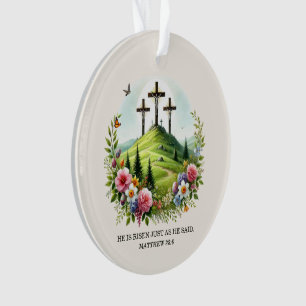 Jezus aan het kruis, Hij is verrezen met Pasen Ornament