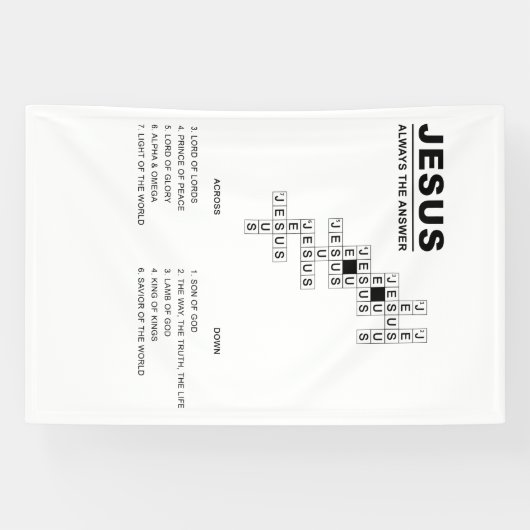 Jezus, altijd het antwoord op het Christelijke gel Spandoek (Horizontaal)