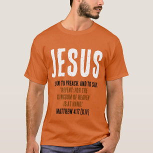 "JEZUS begon te prediken." Mt. 4:17 - 31 oktober T-shirt