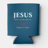 Jezus begon te preken. Matthew 4:17 Blikjeskoeler (Voorkant)