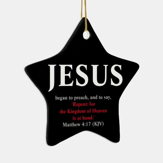 Jezus begon te preken. Matthew 4:17 Star Keramisch Ornament (Rechts)
