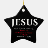 Jezus begon te preken. Matthew 4:17 Star Keramisch Ornament (Voorkant)