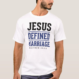 Jezus Bepaalde huwelijken T-shirt