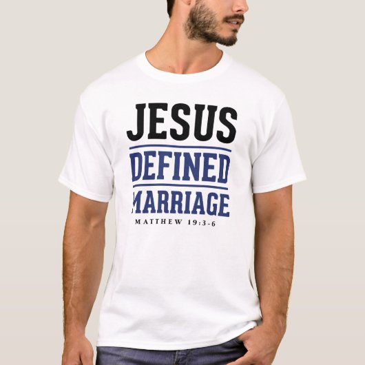 Jezus Bepaalde huwelijken T-shirt (Voorkant)