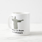 Jezus beschermt ons tegen je volgelingen koffiemok (Voorkant links)