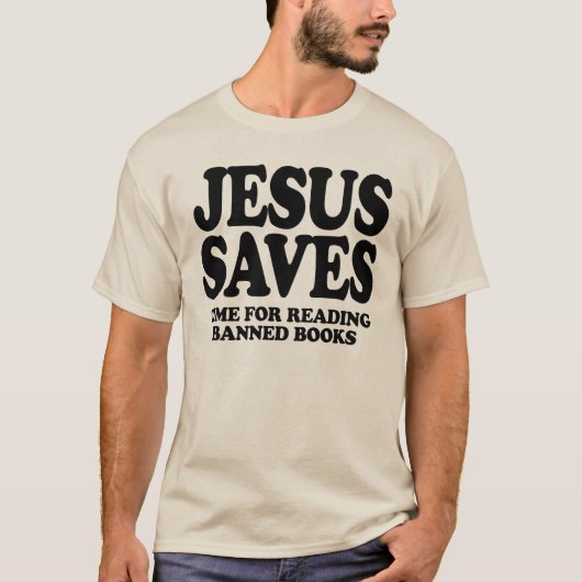 Jezus bespaart tijd voor het lezen van verboden bo t-shirt (Voorkant)