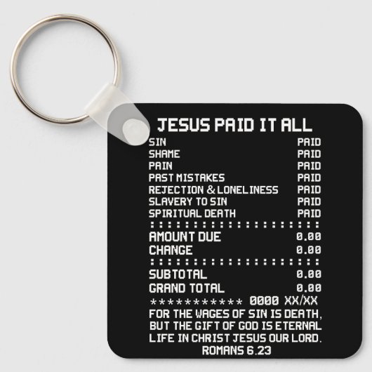 Jezus betaalde het alle christendom Christelijke B Sleutelhanger (Voorkant)